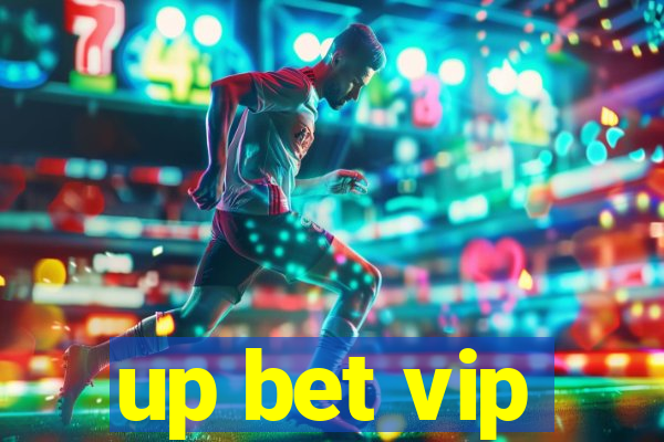up bet vip